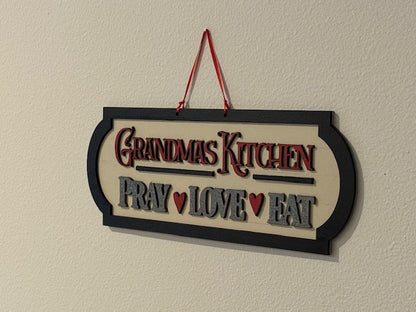 Grandma's Kitchen Pray Love Eat